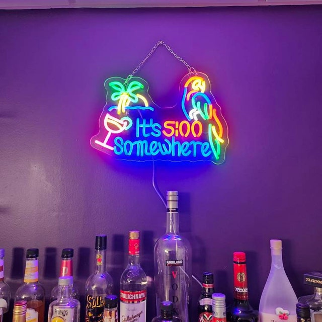 It's 5 O'clock somewhere neon sign