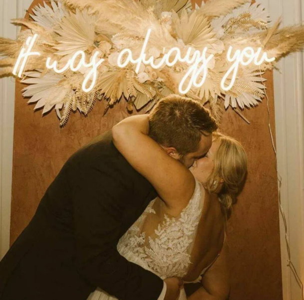 It was always You Neon sign