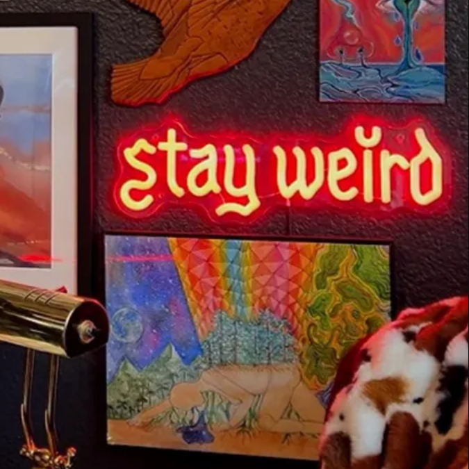 Stay Weird Neon Sign