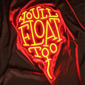 You'll Float Too Neon Sign – Horror Neon Light, IT Movie Decor, Halloween LED Sign