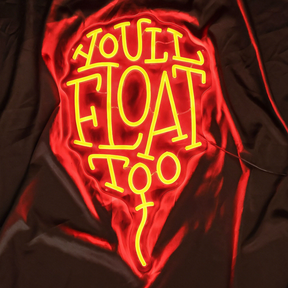 You'll Float Too Neon Sign – Horror Neon Light, IT Movie Decor, Halloween LED Sign