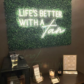 Life Is Better With A Tan Neon Sign
