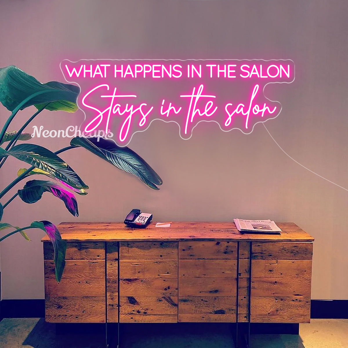 What Happens In The Salon Stays In the Salon LED Neon Sign