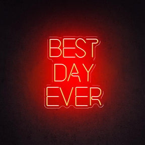 Best day ever neon sign