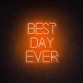 Best day ever neon sign